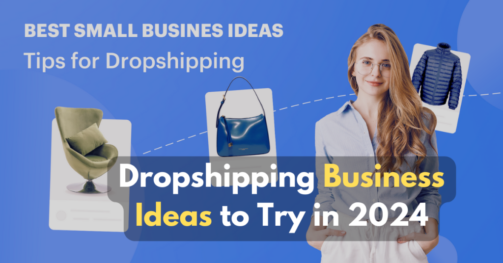 DropShipping Business Ideas